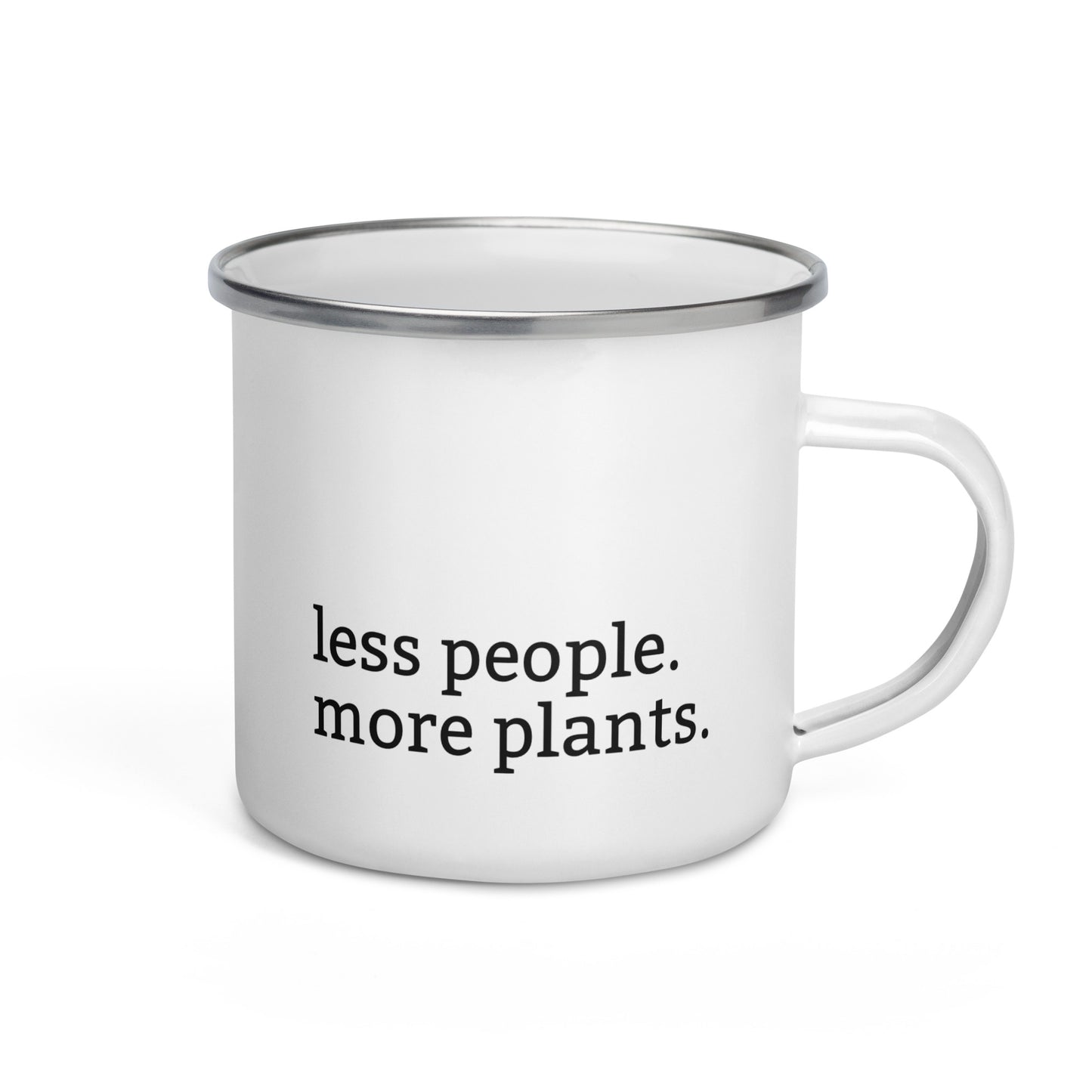 White enamel mug with black rim featuring “Less people, more plants” text