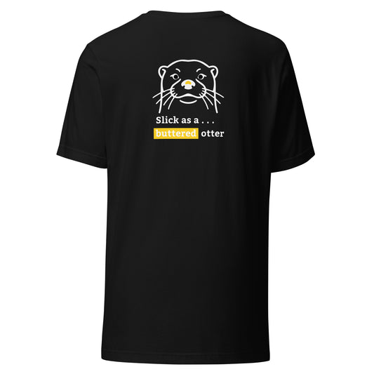 Minimalist T-shirt with otter outline and “Slick as a Buttered Otter” text printed on the back