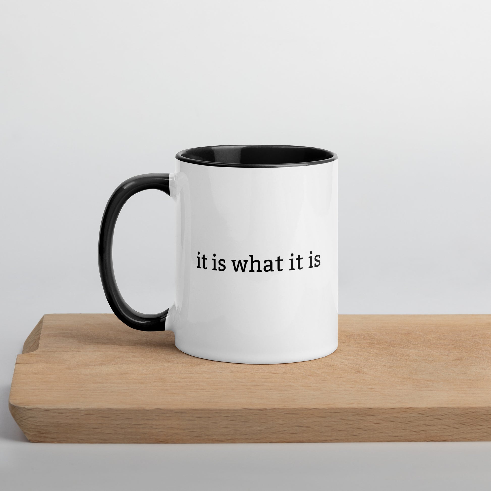 Funny two-sided mug with “It Is What It Is” and “What Is It?” sarcastic humour text