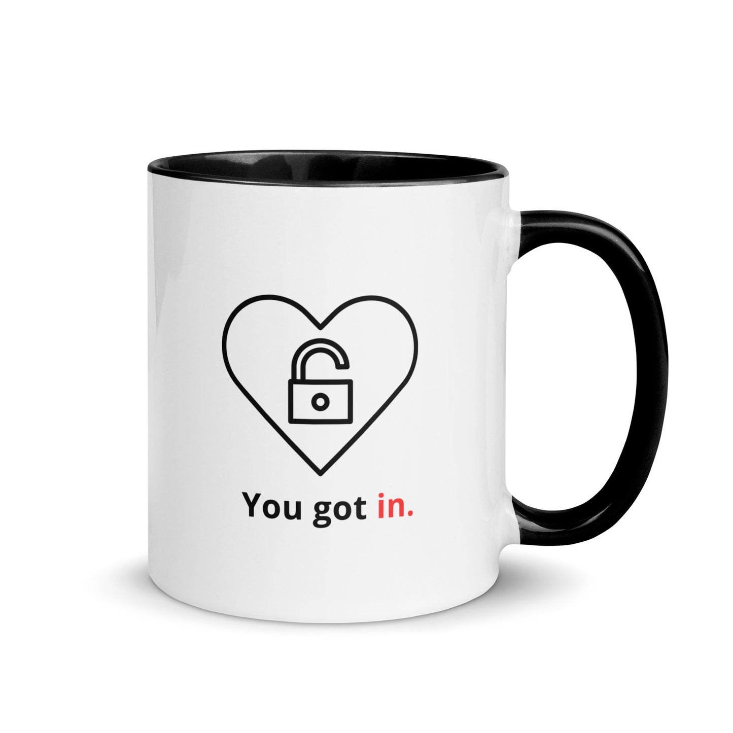 funny romantic mug with "you got in" text, heart, and unlocked padlock design, colour
